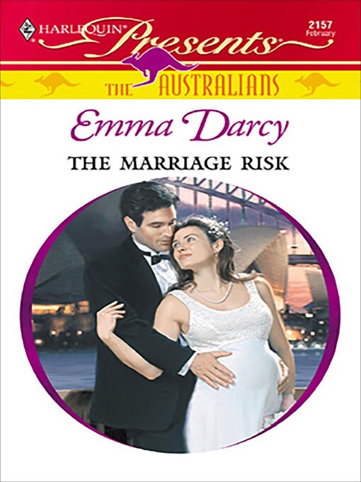 Title details for The Marriage Risk by Emma Darcy - Available